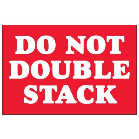 Bsc Preferred 2 x 3'' - ''Do Not Double Stack'' Labels, Style 2, 500PK DL1614
