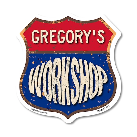 Signmission Gregory's Workshop, 12 Inch X 12 Inch, Aluminum Metal Sign SHI-A-12-489-GREGORY