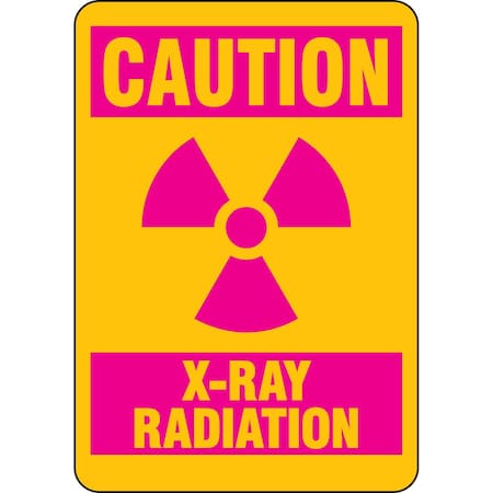 Brady CAUTION X-Ray Radiation Sign, 10in H x 7in W x .035in D, Polyester 83706