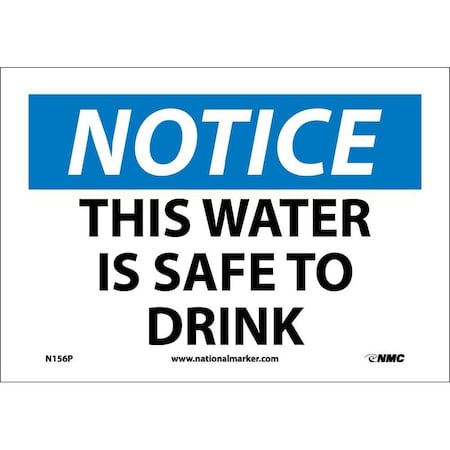 Nmc This Water Is Safe To Drink Sign, N156P N156P