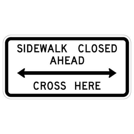 Sign Solutions Usa Traffic Sign, 24 in Width, Aluminum Sign, Horizontal Rectangle DUS06DWT2412R9-11
