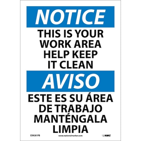 Nmc Notice Keep Work Area Clean Sign - Bilingual, ESN381PB ESN381PB