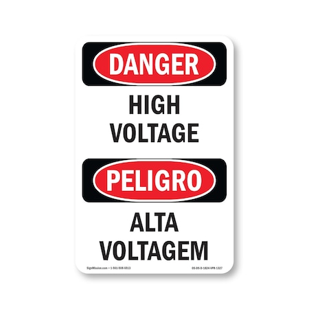 Signmission Safety Sign, OSHA Danger, 24" Height, High Voltage Bilingual, D-1824-VPR-1327 OS-DS-D-1824-VPR-1327