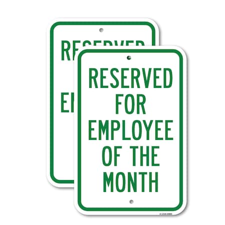 Signmission Reserved For Employee Of The Month, 18'' X 24'' 2 Signs, Heavy Gauge Aluminum, 2PK A-1824-2PACK-24802