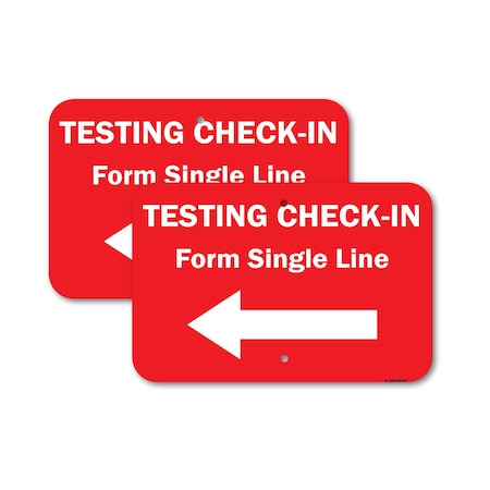 Signmission Testing Check-in Form Single Line Left Arrow, 18'' X 24'' 2 Signs, Heavy Gauge Aluminum, 2PK A-1824-2PACK-25475
