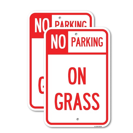 Signmission On Grass, 12'' X 18'' 2 Signs, Heavy Gauge Aluminum, 2PK A-1218-2PACK-23526
