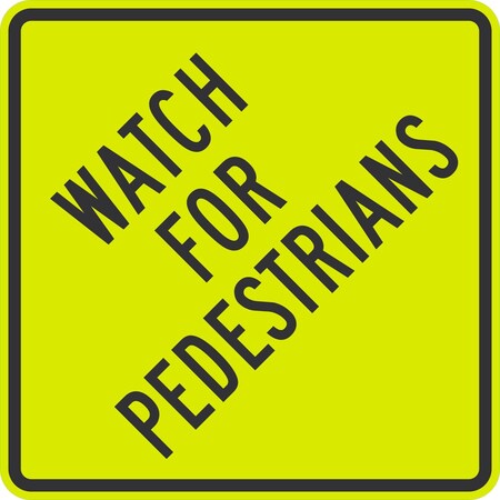 Lyle Watch For Pedestrians, 30x30, Diamond Grade, Yellow Green G-15101-DG_30x30