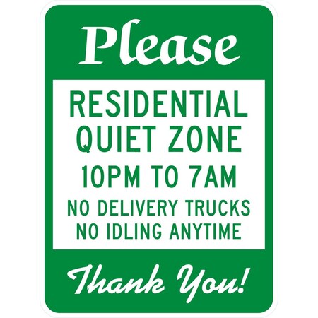 Lyle Please, Residential Quiet Zone 10 PM To 7 AM, No Delivery T, 18x24, High Intensity Prismatic, White G-10815-HI_18x24