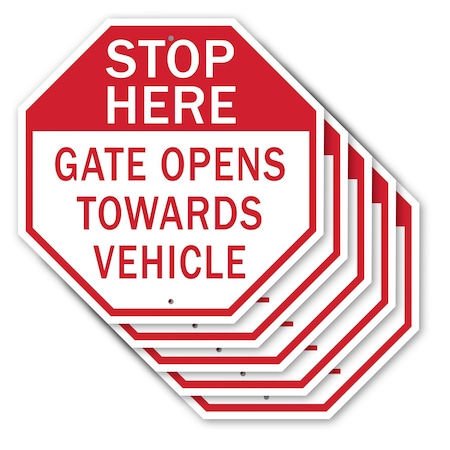 Signmission Stop Here Gate Opens Towards Vehicl, 10 inch X 10 inch, Aluminum Metal Signs, 5PK OC-A-5Pack-10-135