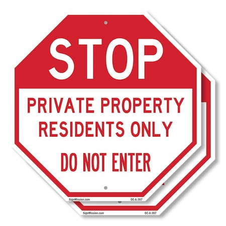Signmission Stop Private Property Residents Onl, 10 inch X 10 inch, Aluminum Metal Signs, 2PK OC-A-2PACK-10-307
