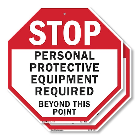 Signmission Stop Personal Protective Equipment, 6 inch X 6 inch, Plastic Sign, 2PK OC-P-2PACK-6-122
