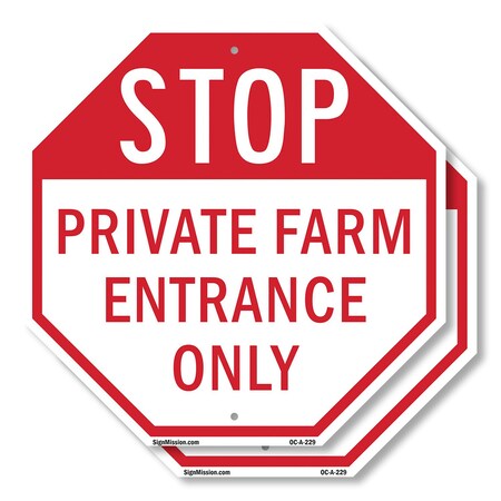 Signmission Stop Private Farm Entrance Only, 6 inch X 6 inch, Plastic Sign, 2PK OC-P-2PACK-6-229