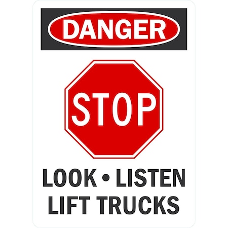 Lyle Danger Stop Look Listen Lift Trucks, 10x14, Non-Reflective, White G-1469-PL_10x14