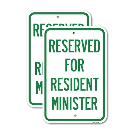Signmission Reserved for Resident Minister, 18'' X 24'' 2 Signs, Heavy Gauge Aluminum, 2PK A-1824-2PACK-23176