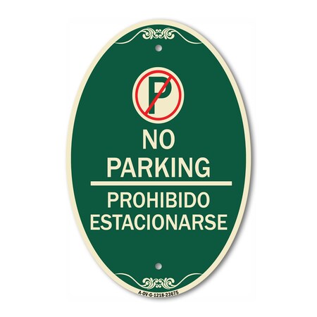 Signmission No Parking Prohibido Estacionarse With No Pa, 12 In X 18 In Architectural, Heavy Gauge Aluminum A-OV-G-1218-23675