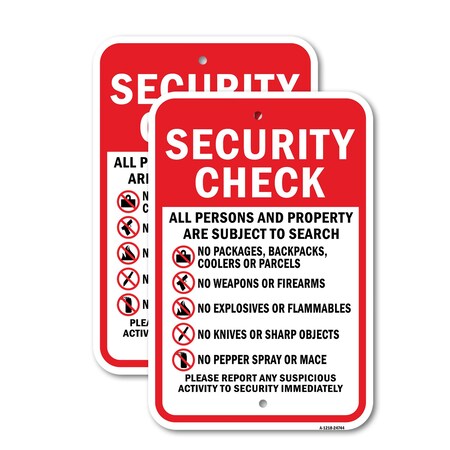 Signmission Security Check All Persons And Property Are Subjec, 12'' X 18'' 2 Signs, Heavy Gauge Aluminum, 2PK A-1218-2PACK-24744