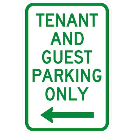 Lyle Tenant and Guest Parking Only with left arrow, 12x18, Diamond Grade, White G-2801-DG_12x18