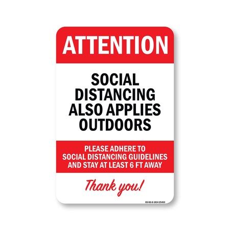 Signmission Public Safety Sign, Social Distancing Also Applies Outdoors, 14in X 10in Decal, OS-NS-D-1014-25453 OS-NS-D-1014-25453