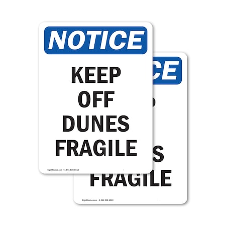Signmission Keep Off Dunes Fragile, 5 in W x Rectangle, Vinyl Decal OS-2PACK-NS-D-57-V-13819