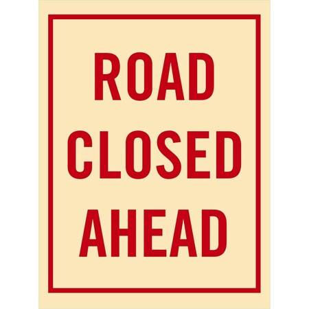 Lyle Road Closed Ahead, 24x24, Engineer Grade, Tan G-13730-EG_24x24