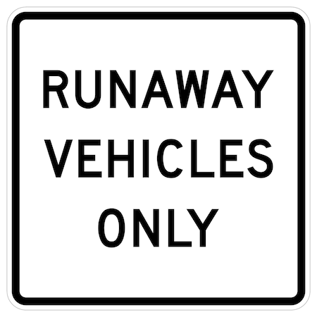 Sign Solutions Usa Traffic Sign, 48 in Width, Aluminum Sign, Square DUS06DWT4848R4-10