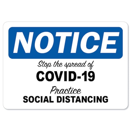 Signmission Stop The Spread Of Covid-19, 10 Inch X 7 Inch, Aluminum Metal Sign OS-NS-A-710-25598