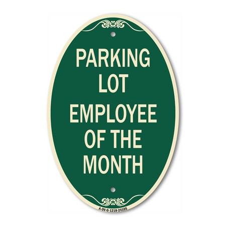 Signmission Employee of the Month, 12 Inch X 18 Inch Architectural Oval, Heavy Gauge Aluminum A-OV-G-1218-24105