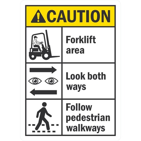 Lyle Caution Forklift Area, Look Both Ways, Follow, 10x14, Non-Reflective, White G-1406-PL_10x14