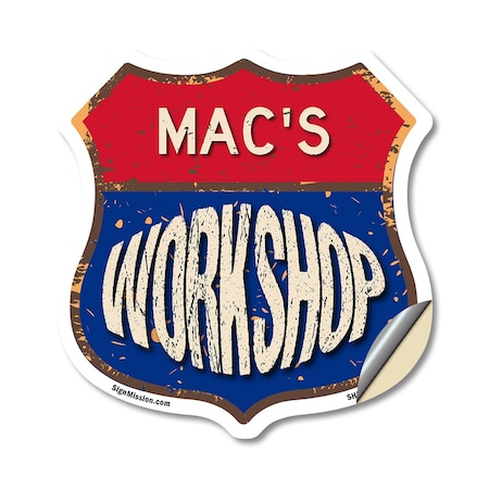 Signmission Mac's Workshop, 18 Inch X 18 Inch, Vinyl Decal SHI-D-18-489-MAC