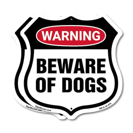 Signmission Dog Warning Shield Sign Beware Of Dogs, 12 inch X 12 inch, Aluminum Metal Sign, 2PK SHI-A-2PACK-12-376