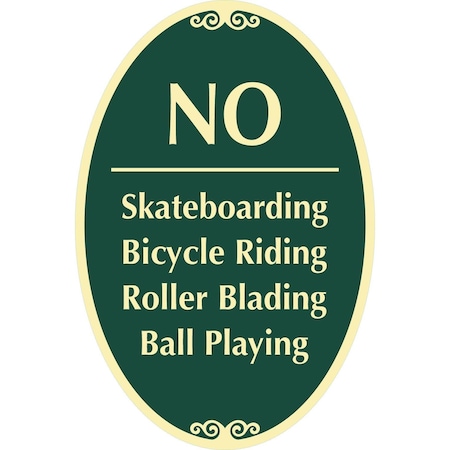 Lyle No ----- Skateboarding Bicycle Riding Roller Blading, 12x18, Non-Reflective, Dark Green G-2529-NA_12x18