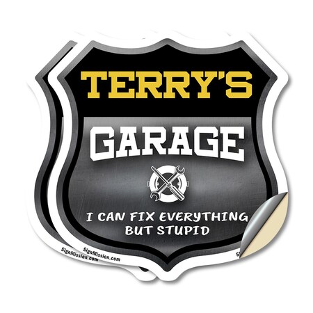 Signmission Terry's Garage I Can Fix Everything But Stupid, 4 inch X 4 inch, Vinyl Decal, 2PK SHI-D-2PACK-4-490-TERRY