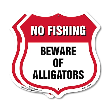 Signmission No Fishing Shield Sign Beware Of Alligat, 6 inch X 6 inch, Plastic Sign, 2PK SHI-P-2PACK-6-394