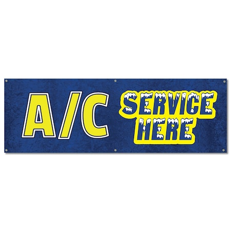 Signmission AC Service Here, 24 Inch, Banner B-72-30338