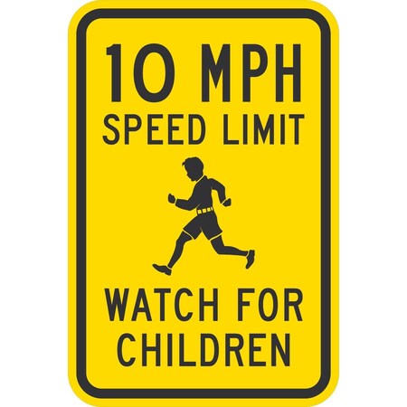 Lyle 10 Mph Speed Limit Watch For Children (W/Sym), 12x18, Non-Reflective, Yellow G-4612-NA_12x18