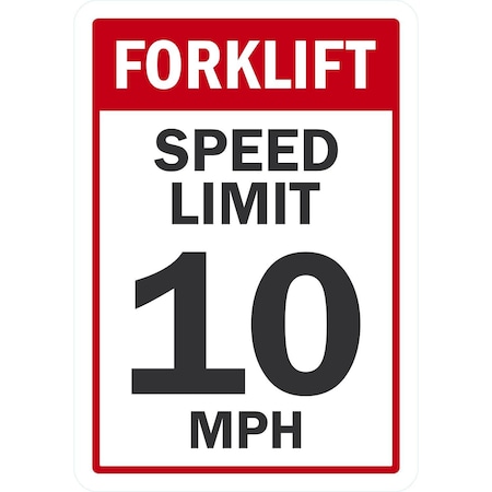 Lyle Forklift, Speed Limit 10 MPH, 7x10, Engineer Grade, White G-17019-ED_7x10