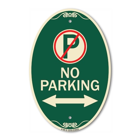 Signmission No Parking No Parking Symbol and Arrow Point, 12 In X 18 In Architectural, Heavy Gauge Aluminum A-OV-G-1218-23819
