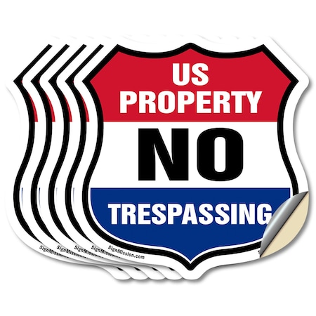 Signmission No Trespassing Shield Sign U.S. Property, 4 inch X 4 inch, Vinyl Decal, 5PK SHI-D-5PACK-4-411