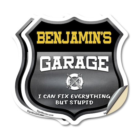 Signmission Benjamin's Garage I Can Fix Everything But Stupid, 18 inch X 18 inch, Vinyl Decal, 2PK SHI-D-2PACK-18-490-BENJAMIN