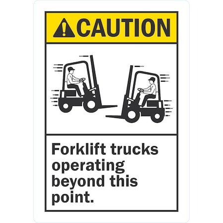 Lyle Caution Forklift Trucks Operating Beyond This Point, 3.5x5, Non-Reflective, White G-14610-ND_3.5x5