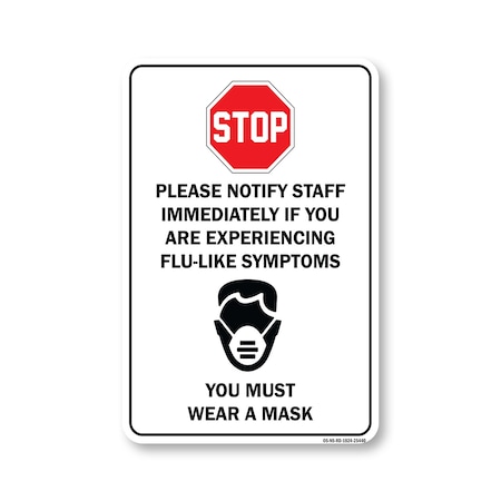 Signmission PSA Stop Notify Staff If Are Experiencing Flu-like Symptoms 24in X 36in Wall Graphic, RD-2436-25440 OS-NS-RD-2436-25440