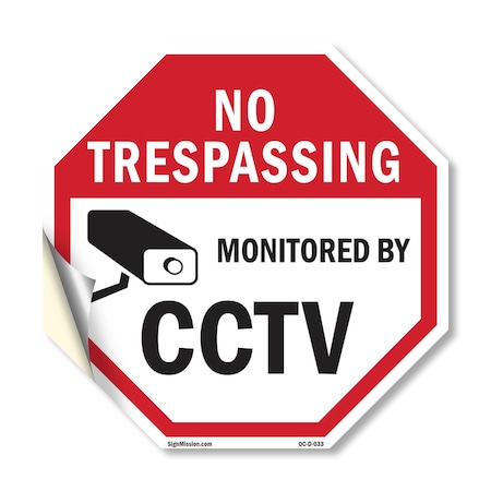 Signmission No Trespassing Monitored By CCTV, 10 Inch X 10 Inch, Vinyl Decal OC-D-10-33