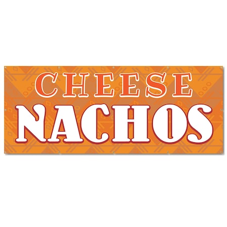 Signmission Cheese Nachos, 48 Inch, Banner B-120-30361