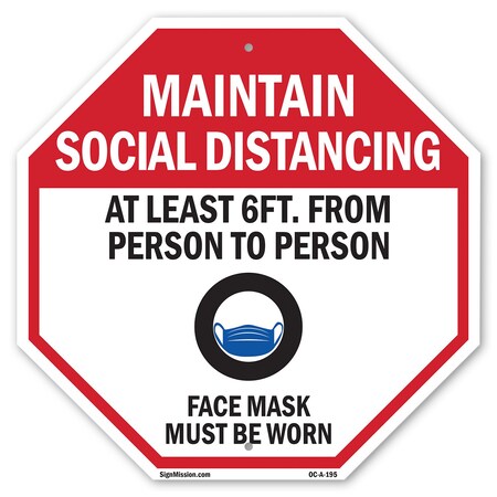 Signmission Maintain Social Distancing At Least, 10 Inch X 10 Inch, Aluminum Metal Signs OC-A-10-195