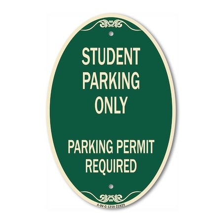Signmission Student Parking Only Parking Permit Required, 12 In X 18 In ...