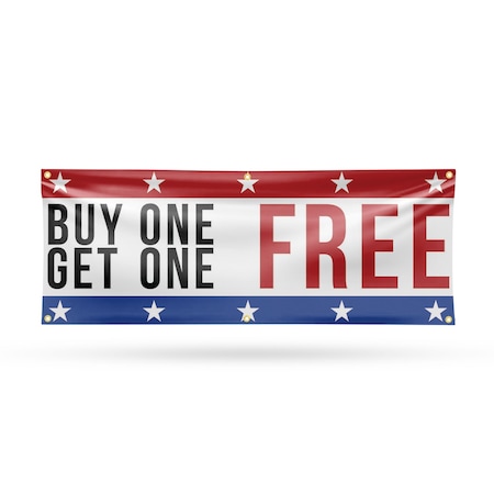Signmission Buy One Get One Free, 24 Inch x 72 Inch, Vinyl Banner B-72-30500