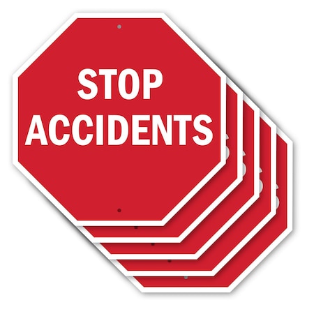 Signmission Stop Accidents, 10 inch X 10 inch, Aluminum Metal Signs, 5PK OC-A-5Pack-10-305