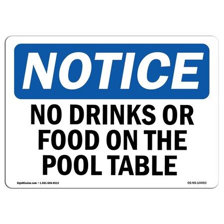 Signmission No Drinks Or Food On Pool Table , 7 Inch X 5 Inch, Decal OS-NS-D-57-L-14493