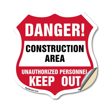 Signmission Construction Area Shield Sign Danger! Un, 18 Inch X 18 Inch, Vinyl Decal SHI-D-18-373