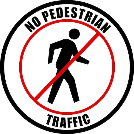 Creative Safety Supply No Pedestrian Traffic, Floor Sign, 24in x 24in FS28023-24